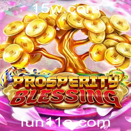 Descubra ProsperityBlessing: O Jogo Inovador da 11abet