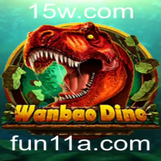 Explorando o Universo de WanBaoDino e a Conexão com 11abet